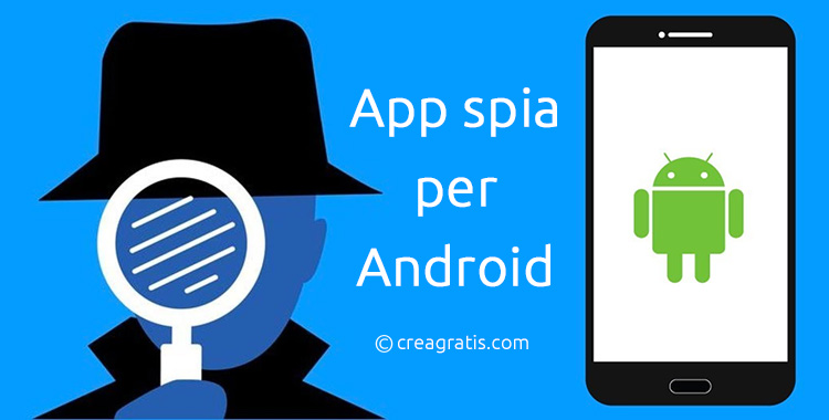 Come Spiare un Cellulare Gratis da Remoto