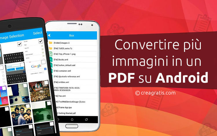 Convertire una serie di immagini in PDF su Android