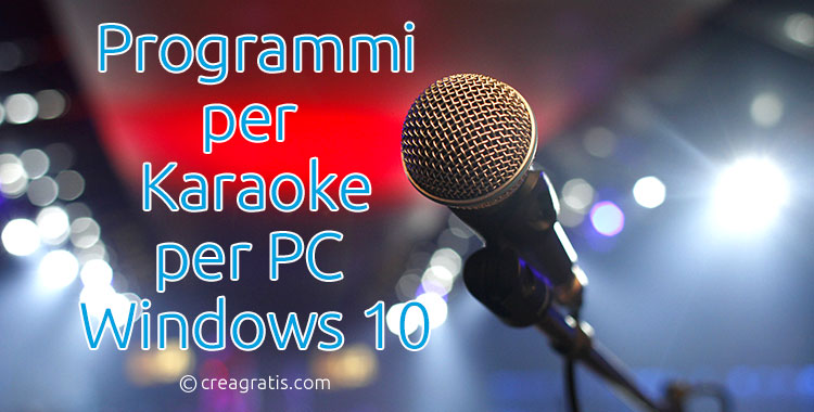 Programmi per karaoke per PC Windows 10